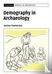 Chamberlain, Andrew T. (University of Sheffield) - Demography in Archaeology