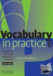 Driscoll, Liz - Vocabulary in Practice 6 - 40 Units Of Self-Study Vocabulary Exercises: With Tests