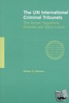 Schabas, William A. (National University of Ireland, Galway) - The UN International Criminal Tribunals - The Former Yugoslavia, Rwanda and Sierra Leone