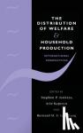  - The Distribution of Welfare and Household Production - International Perspectives