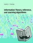 MacKay, David J. C. (University of Cambridge) - Information Theory, Inference and Learning Algorithms