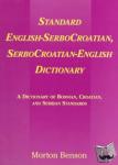 Benson, Morton (University of Pennsylvania) - Standard English-SerboCroatian, SerboCroatian-English Dictionary - A Dictionary of Bosnian, Croatian, and Serbian Standards