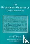 Gladstone, W. E., Granville, Lord - The Gladstone-Granville Correspondence
