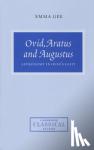 Gee, Emma (University of Exeter) - Ovid, Aratus and Augustus - Astronomy in Ovid's Fasti