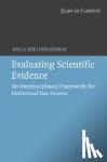 Beecher-Monas, Erica (Wayne State University, Detroit) - Evaluating Scientific Evidence - An Interdisciplinary Framework for Intellectual Due Process