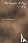  - Philosophy, Biology and Life