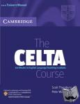 Thornbury, Scott (Associate Professor, MATESOL), Watkins, Peter - The CELTA Course Trainer's Manual