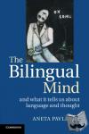 Pavlenko, Aneta (Temple University, Philadelphia) - The Bilingual Mind - And What it Tells Us about Language and Thought