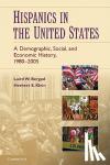 Bergad, Laird W. (City University of New York), Klein, Herbert S. (Stanford University, California) - Hispanics in the United States - A Demographic, Social, and Economic History, 1980-2005