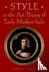 Sohm, Philip (University of Toronto) - Style in the Art Theory of Early Modern Italy
