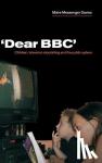 Messenger Davies, Maire (Cardiff University) - 'Dear BBC' - Children, Television Storytelling and the Public Sphere