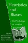  - Heuristics and Biases - The Psychology of Intuitive Judgment