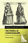 Withington, Phil (University of Aberdeen) - The Politics of Commonwealth - Citizens and Freemen in Early Modern England
