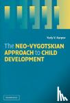 Karpov, Yuriy V. (Touro College, New York) - The Neo-Vygotskian Approach to Child Development