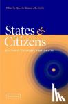 - States and Citizens - History, Theory, Prospects