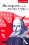 Sturgess, Kim C. - Shakespeare and the American Nation