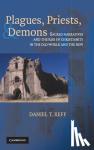 Reff, Daniel T. (Ohio State University) - Plagues, Priests, and Demons - Sacred Narratives and the Rise of Christianity in the Old World and the New