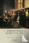 Pippin, Robert B. (University of Chicago) - The Persistence of Subjectivity - On the Kantian Aftermath