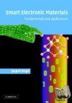 Singh, Jasprit (University of Michigan, Ann Arbor) - Smart Electronic Materials - Fundamentals and Applications