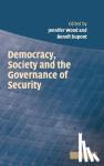  - Democracy, Society and the Governance of Security