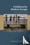 Heywood, Colin (University of Nottingham) - Childhood in Modern Europe