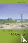 Head, Dominic (University of Nottingham) - The Cambridge Introduction to J. M. Coetzee