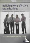  - Building More Effective Organizations - HR Management and Performance in Practice