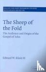 Klink III, Edward W. (Biola University, California) - The Sheep of the Fold - The Audience and Origin of the Gospel of John