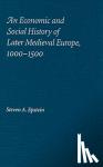 Epstein, Steven A. (University of Kansas) - An Economic and Social History of Later Medieval Europe, 1000-1500