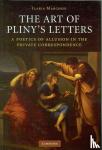 Marchesi, Ilaria (Hofstra University, New York) - The Art of Pliny's Letters - A Poetics of Allusion in the Private Correspondence