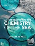 Pilson, Michael E. Q. (University of Rhode Island) - An Introduction to the Chemistry of the Sea