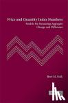 Balk, Bert M. (Senior Researcher and Professor) - Price and Quantity Index Numbers - Models for Measuring Aggregate Change and Difference
