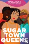 Nunn, Malla - Sugar Town Queens