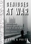 Price, David A. - Geniuses at War - Bletchley Park, Colossus, and the Dawn of the Digital Age