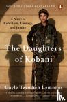 Lemmon, Gayle Tzemach - Daughters of Kobani