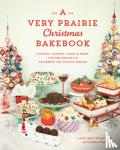 Johnston, Karlynn - A Very Prairie Christmas Bakebook