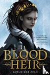 Zhao, Amelie Wen - Blood Heir
