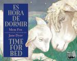 Mem Fox, Fox - Es hora de dormir/Time for Bed