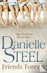 Steel, Danielle - Friends Forever