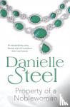 Steel, Danielle - Property of a Noblewoman