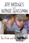 Glassman, Bernie, Bridges, Jeff - The Dude and the Zen Master