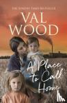 wood, val - Place to call home