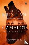 Kristian, Giles - Camelot - The epic new novel from the author of Lancelot