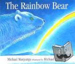 Morpurgo, Michael - The Rainbow Bear