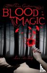 Gratton, Tessa - Blood Magic