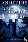 Anne Fine - Blue Moon Day
