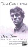 Tom Courtenay - Dear Tom