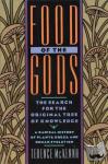 McKenna, Terence - Food of the Gods - The Search for the Original Tree of Knowledge : A Radical History of Plants, Drugs, and Human Evolution