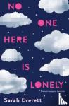 Everett, Sarah - No One Here Is Lonely