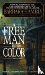 Hambly, Barbara - A Free Man of Color
